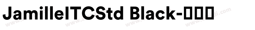 JamilleITCStd Black字体转换